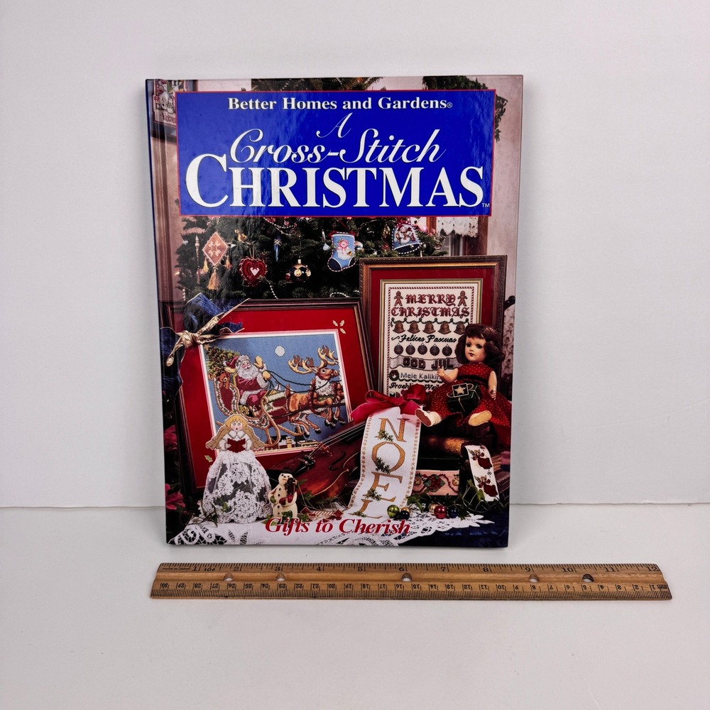 Vtg 96 Better Homes Gardens Cross Stitch Christmas Gifts to Cherish Hardcover
